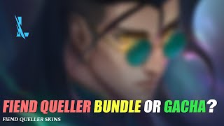 Fiend Queller Bundle or Gacha  Wild Rift [upl. by Phelps]