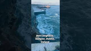 Dun Laoghaire EastPier Dublin Ireland realxing seawaves traveling [upl. by Gitlow492]