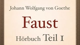 Johann Wolfgang von Goethe FAUST I  Teil 14  Hörbuch [upl. by Eilesor]