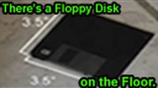 Theres a Floppy Disk on the Floor Original Song [upl. by Ahsinyd]