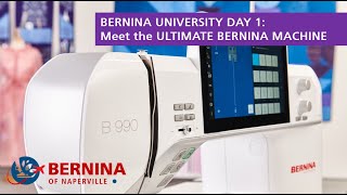 BERNINA University 2024 Meet the Ultimate BERNINA Machine [upl. by Lelith]