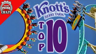 Top 10 BEST Knotts Berry Farm Roller Coasters [upl. by Icyak]