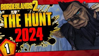 Borderlands 2  Hunt 2024 Funny Moments And Drops  Day 1 [upl. by Reisfield505]