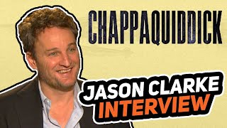 quotChappaquiddickquot interview Jason Clarke [upl. by Parnell651]