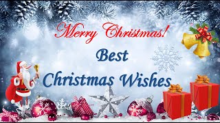 Best Merry Christmas Wishes  Merry Christmas 2022 Messages Quotes Wishes amp Greeting  25 December [upl. by Cornish55]