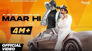 Maar Hi Dalogi Full Video Mr Faisu ft Jumana Khan  Asli Gold  Barrel  Aman  Latest Hindi 2021 [upl. by Carder]