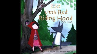 Little Red Riding Hood Retold by Jennifer Shand [upl. by Issak]