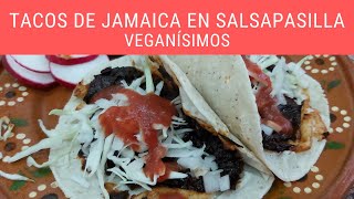 Veganísimos Tacos de jamaica en salsa de pasilla RecetasdeLuzMa [upl. by Ynnos]