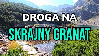 ✅ Wejście na SKRAJNY GRANAT2228m od Schroniska Murowaniec przez Czarny Staw Gąsienicowy [upl. by Traggat]