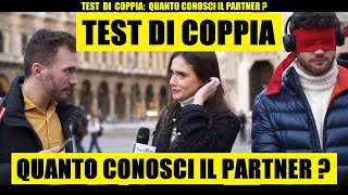 TEST DI COPPIA Quanto Conosci il Tuo Partner  Giacomo Hawkman [upl. by Esinnej844]