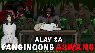 ALAY SA PANGINOONG ASWANG  Aswang Animated Story  Kwentong Aswang Animated Horror Stories [upl. by Wulfe178]