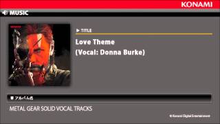 Love Theme Vocal Donna Burke  METAL GEAR SOLID VOCAL TRACKS [upl. by Deragon]