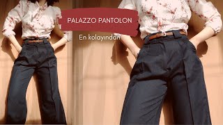 MAĞAZADAKİNİN AYNISI ÖZ HAKİKİ PALAZZO PANTOLON DİKİMİ  Çok Kolay Bol Paçalı Pileli Pantolon Yapımı [upl. by Eitten]