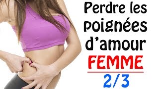 Comment perdre les poignées damour FEMME  23 ksCoaching [upl. by Haya348]