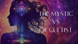 The Mystical amp Occult Path Synthesis of Heart amp Mind [upl. by Volkan]