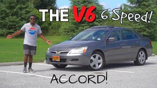 Why the 7th Gen 6 Speed Honda Accord V6 is a Coveted Sporty Mid2000s Sedan [upl. by Lakin]