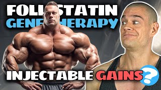 Follistatin Gene Therapy Works Gain Muscle Without Training NEW Myostatin Inhibitors [upl. by Runkle266]