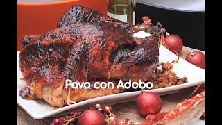 Pavo cocido al vapor y horneado con adobo [upl. by Nnairrek]