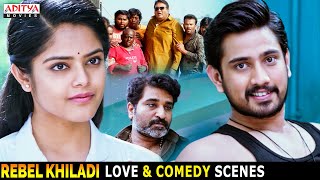 Rebel Khiladi Movie Love amp Comedy Scenes  South Movie  Raj Tarun Riddhi Kumar  Aditya Movies [upl. by Grimbald]