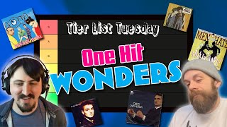 One Hit Wonders  Tier List Tuesday Ep 1 [upl. by Estella]