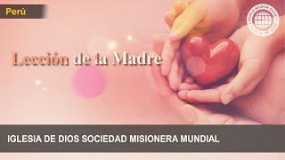 Lección de la Madre  Iglesia de Dios Sociedad Misionera Mundial [upl. by Earley]