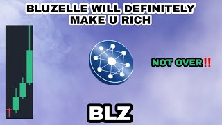 BLZ COIN WILL DEFINITELY MAKE U RICH IN SEPTEMBER 2023‼️ BLUZELLE IS NOT OVER‼️ WHALES HAVE A PLAN [upl. by Rudyard]