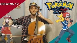 Pokémon XY  Opening 17 Volt Cello COVER by 遊助 [upl. by Notnats762]