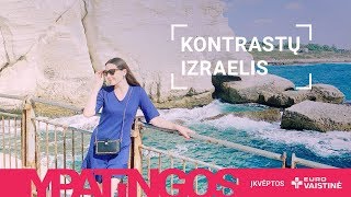 Atostogos ekspromtu – kontrastų Izraelis [upl. by Batsheva]