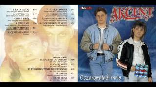 Akcent  Dusza Cygana 1997 [upl. by Arinay588]