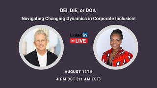 DEI DIE or DOA Navigating Changing Dynamics in Corporate Inclusion 🔍 [upl. by Yahc]