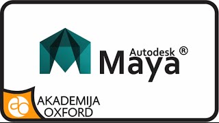 Kurs i Obuka za AUTODESK MAYA  Akademija Oxford [upl. by Abram]