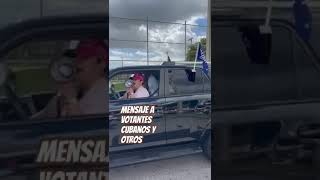 Mensaje a votantes cubanos reporteros compartir universoincreible [upl. by Alian]