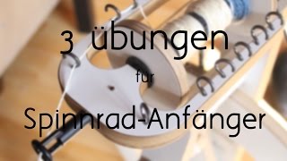 Spinnrad 3 Übungen für Anfänger [upl. by Grote]