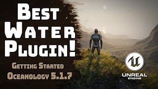 Best Unreal Engine 5 Water Plugin Oceanology 517Getting Started Pt 1 [upl. by Middle]