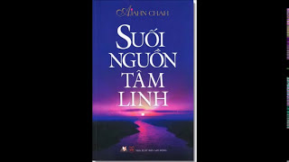 Suối Nguồn Tâm Linh  Ajahn Chah  12 [upl. by Lleuqar842]