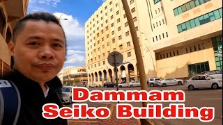 Dammam Seiko Building  Seiko Market  Dammam Center [upl. by Aikemat245]