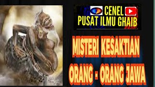 MISTERI KESAKTIAN ORANG  ORANG JAWA [upl. by Acsot61]