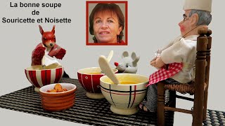 Saynète de marionnettes  La bonne soupe de Souricette et Noisette [upl. by Lark]