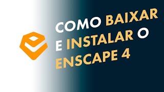 Download Enscape 4  Como Baixar e Instalar [upl. by Artima]