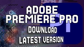 How to Download Adobe Premiere Pro 2024 [upl. by Nuhsar]