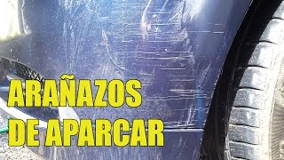 Como quitar los arañazos o roces de aparcar [upl. by Hamilah]