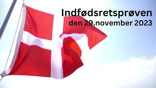 Indfødsretsprøven  den 29 november 2023 [upl. by Haliak]