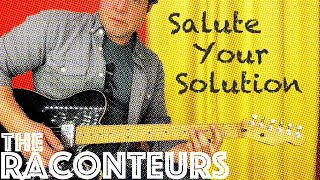 Guitar Lesson How To Play Salute Your Solution by The Raconteurs [upl. by Ailekahs]