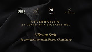 Celebrating 30 years of A Suitable Boy Vikram Seth in Conversation with Shoma Chaudhary [upl. by Seamus]