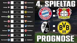 4Spieltag Bundesliga 2324 Prognose  Alle Spiele amp Tipps [upl. by Akirahs]