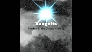 Vangelis  Chariots of fire Adeejay remix [upl. by Giliana766]