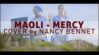 Maoli  Mercy  cover by Nancy Bennet [upl. by Rheba861]