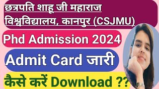 CSJMU Kanpur PhD Exam Date Released II Kanpur University PhD Admission Notice II PhD Entrance Exam [upl. by Lyrak417]