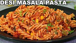 Desi Masala Pasta  Indian Style Pasta Recipe  Quick Masala Pasta Recipe [upl. by Lowrie]