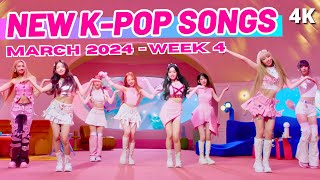 NEW KPOP SONGS  MARCH 2024 WEEK 4 [upl. by Malia856]